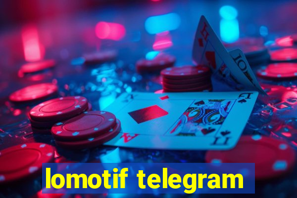 lomotif telegram
